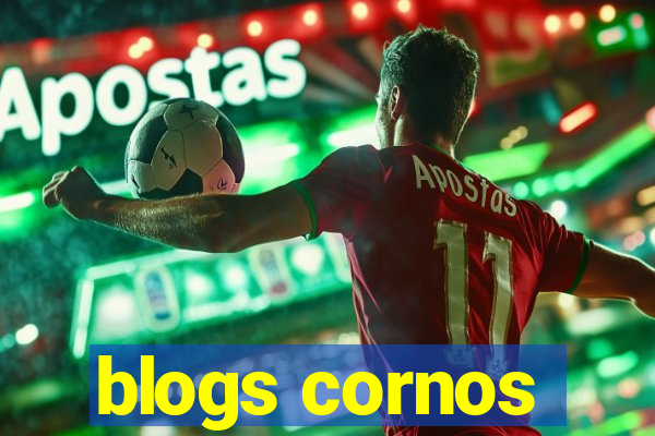 blogs cornos